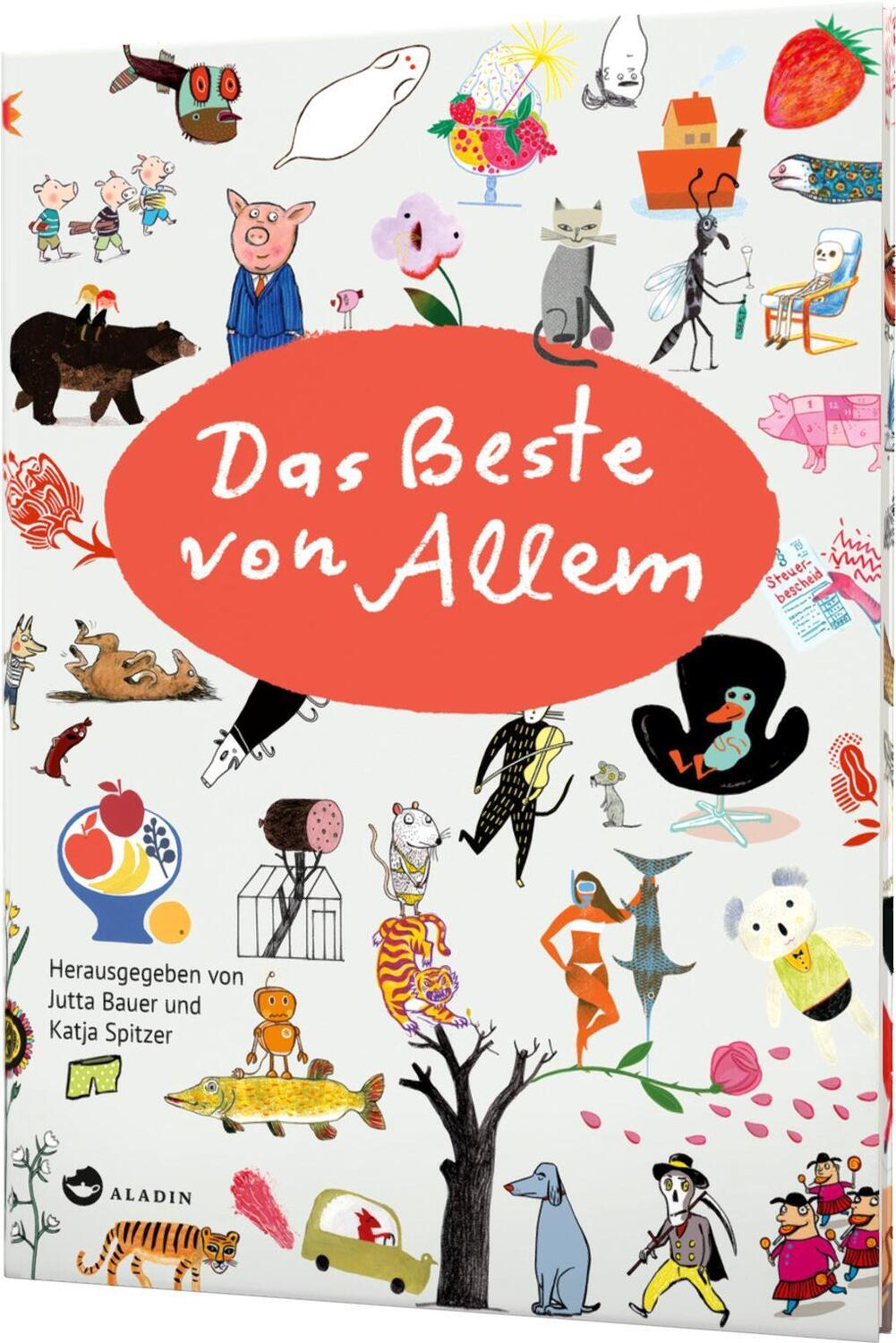 Cover: 9783848900978 | Das Beste von Allem | Jutta Bauer (u. a.) | Buch | 111 S. | Deutsch