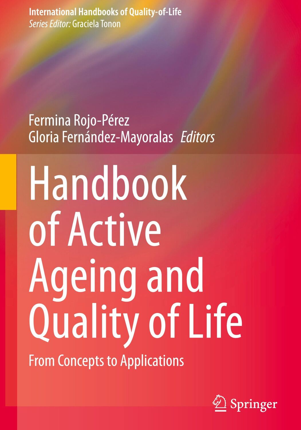 Cover: 9783030580308 | Handbook of Active Ageing and Quality of Life | Buch | xxii | Englisch