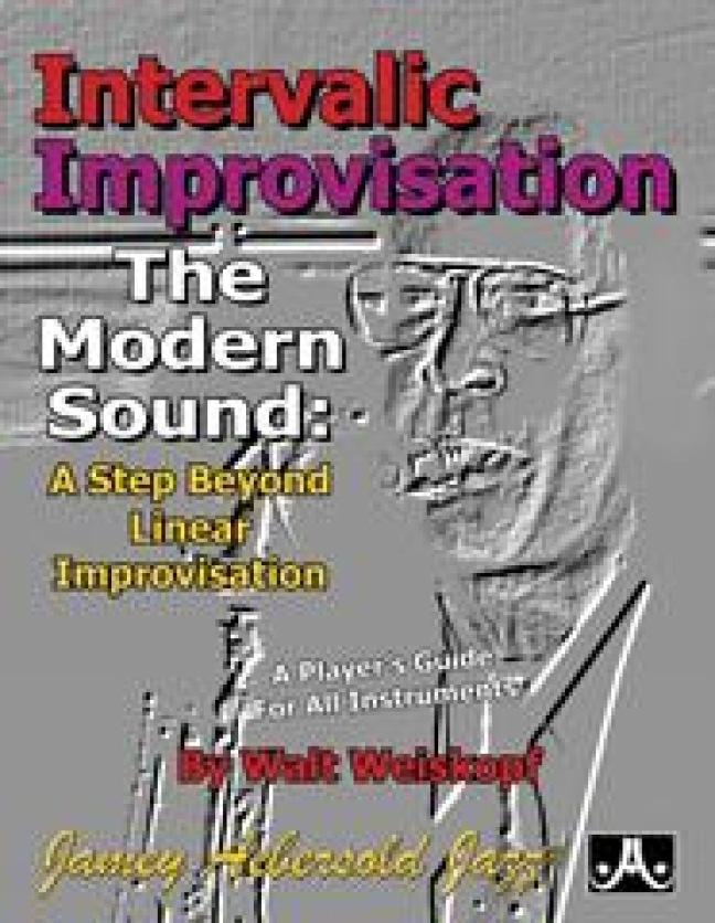 Cover: 9781562242596 | Intervallic Improvisation | Walt Weiskopf | Taschenbuch | Buch | 2015