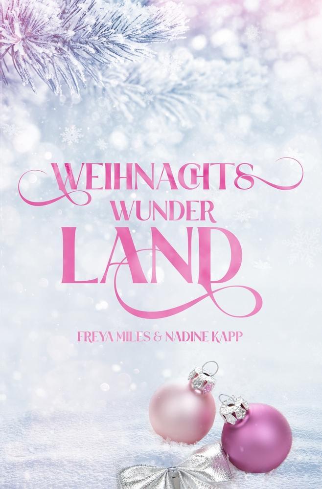 Cover: 9783757974169 | Weihnachtswunderland | Freya Miles (u. a.) | Taschenbuch | Paperback
