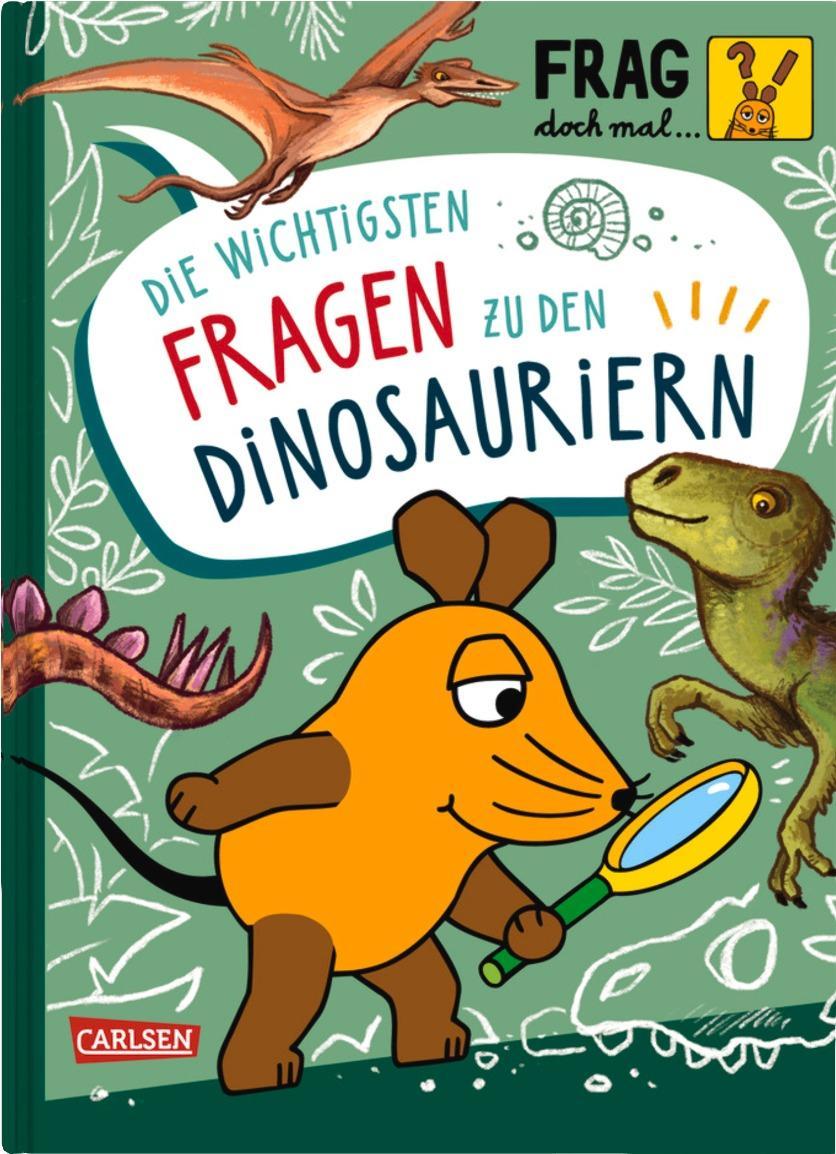 Cover: 9783551253781 | Frag doch mal ... die Maus: Die wichtigsten Fragen zu Dinosauriern