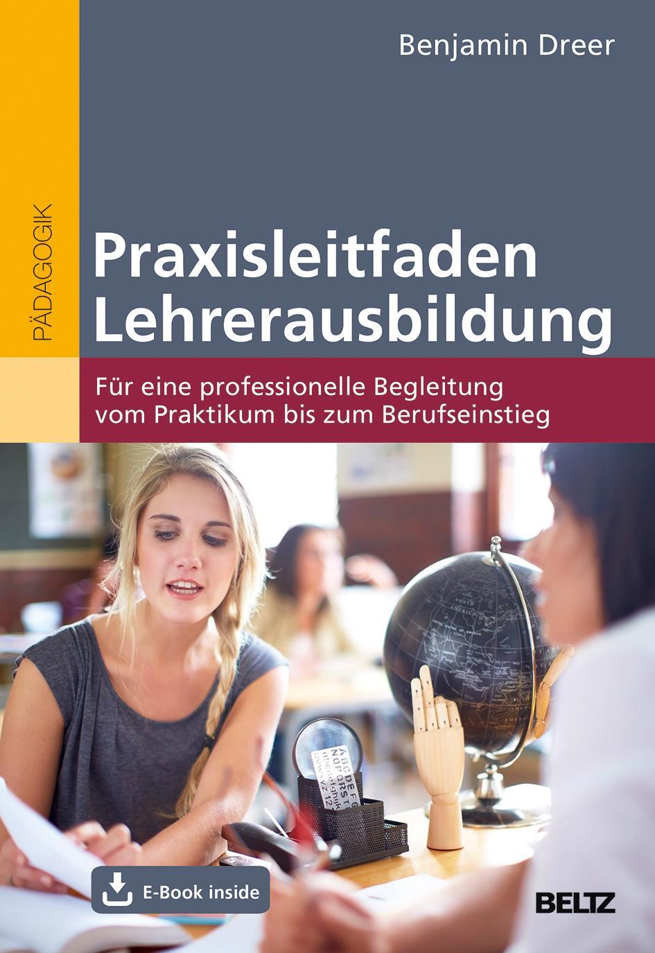 Cover: 9783407630643 | Praxisleitfaden Lehrerausbildung | Benjamin Dreer | Bundle | Deutsch