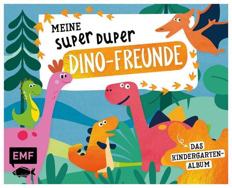 Cover: 9783960938071 | Meine Super Duper Dino-Freunde - Das Kindergartenalbum | Fischer