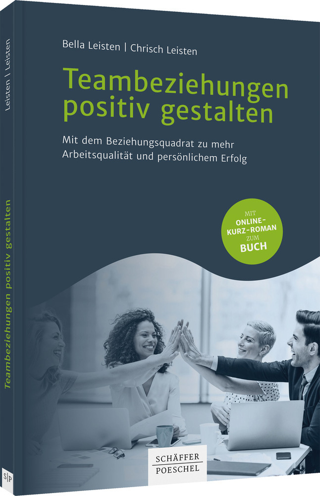 Cover: 9783791050225 | Teambeziehungen positiv gestalten | Bella Leisten (u. a.) | Buch
