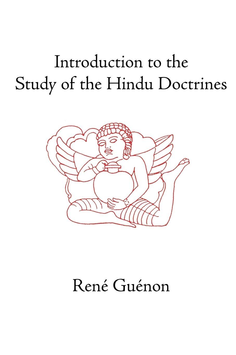 Cover: 9780900588730 | Introduction to the Study of the Hindu Doctrines | Rene Guenon | Buch