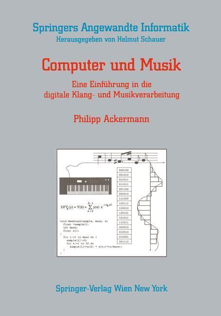 Cover: 9783211822913 | Computer und Musik | Philipp Ackermann | Taschenbuch | Springer