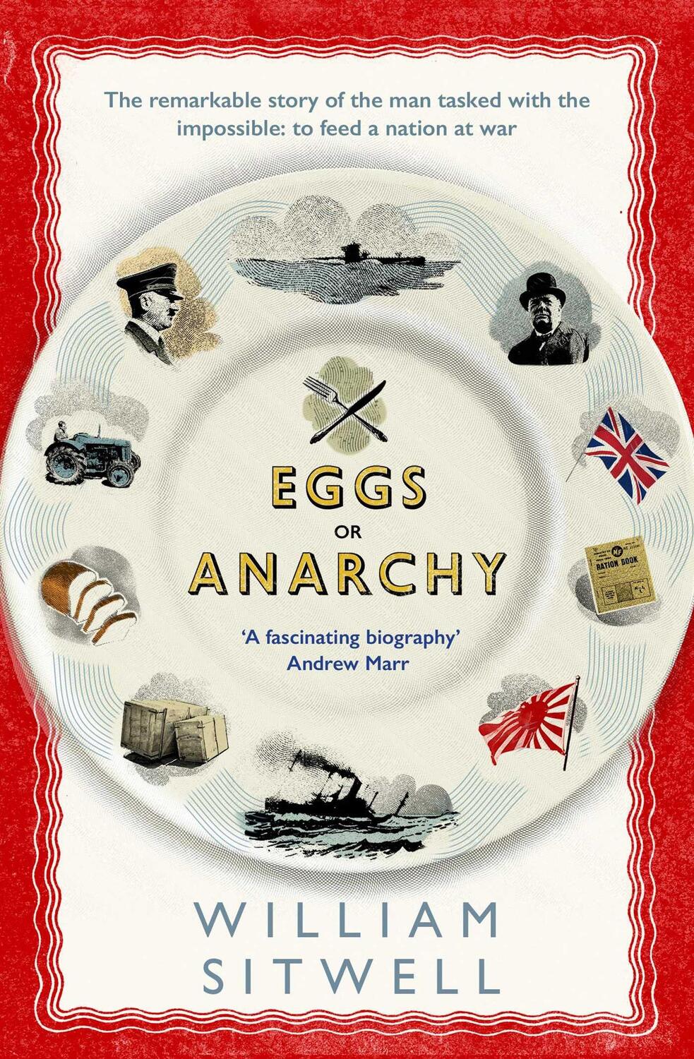 Cover: 9781471151071 | Eggs or Anarchy | William Sitwell | Taschenbuch | Englisch | 2017