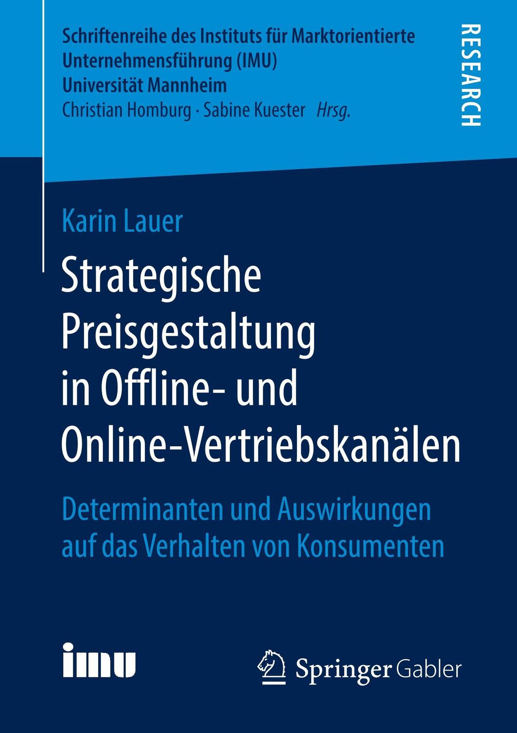 Cover: 9783658224936 | Strategische Preisgestaltung in Offline- und Online-Vertriebskanälen