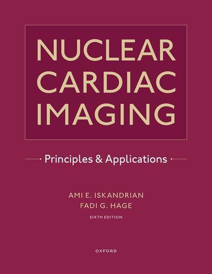 Cover: 9780190095659 | Nuclear Cardiac Imaging | Principles and Applications | Buch | 2024