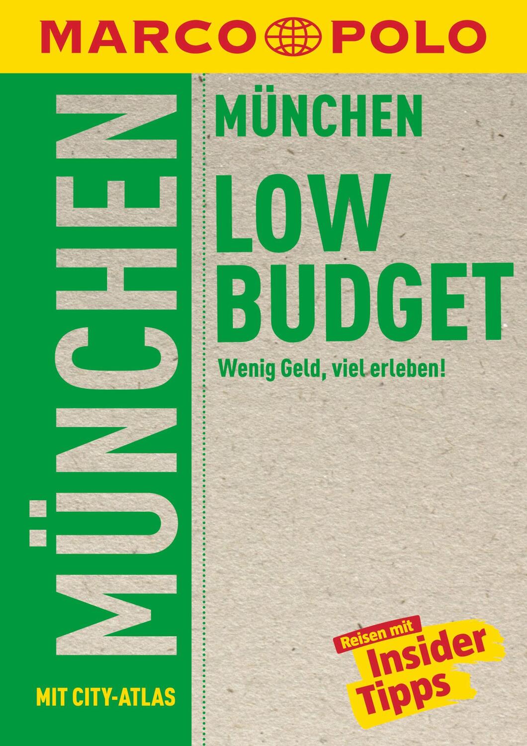 Cover: 9783829702454 | MARCO POLO Reiseführer LowBudget München | Wenig Geld, viel erleben!