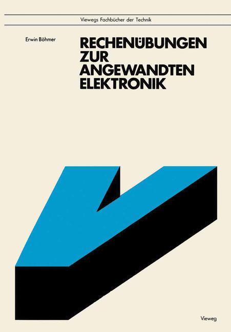 Cover: 9783528341893 | Rechenübungen zur angewandten Elektronik | Erwin Böhmer | Taschenbuch