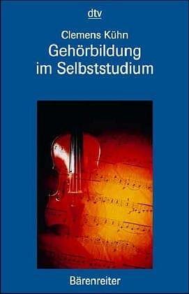 Cover: 9783761807606 | Gehorbildung im Selbststudium | Clemens Kühn | Taschenbuch | Buch