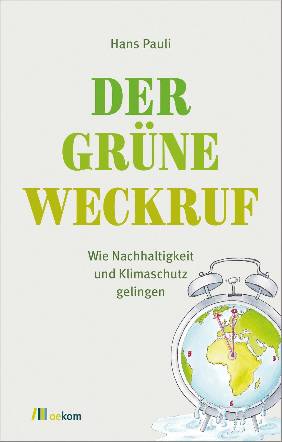 Cover: 9783987260537 | Der grüne Weckruf | Wie Nachhaltigkeit und Klimaschutz gelingen | Buch