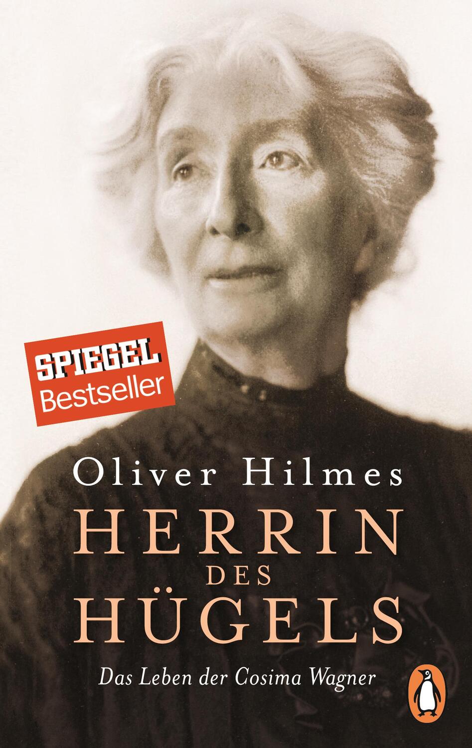 Cover: 9783328101604 | Herrin des Hügels | Das Leben der Cosima Wagner | Oliver Hilmes | Buch
