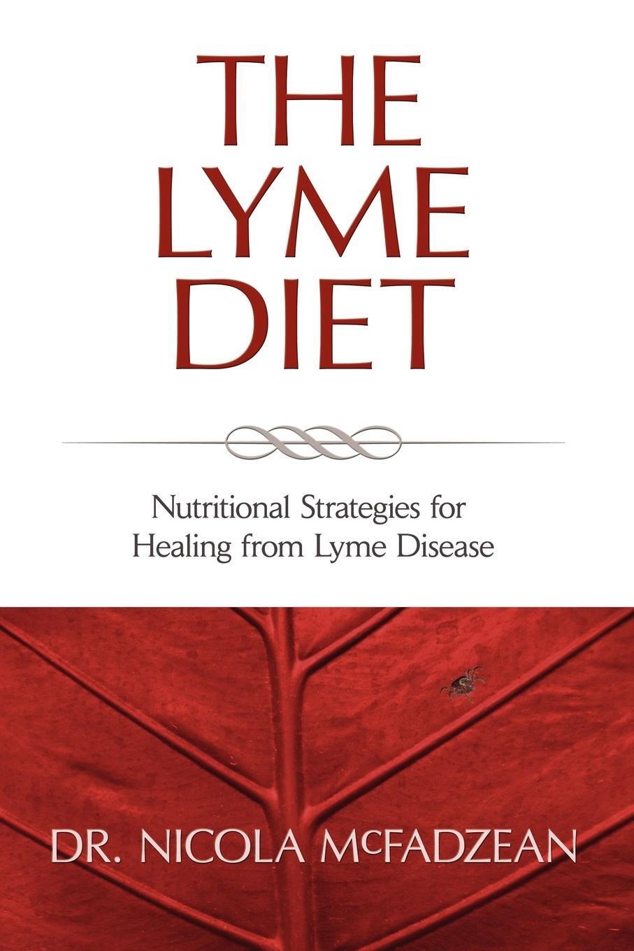 Cover: 9780982513835 | The Lyme Diet | Nutritional Strategies for Healing from Lyme Disease