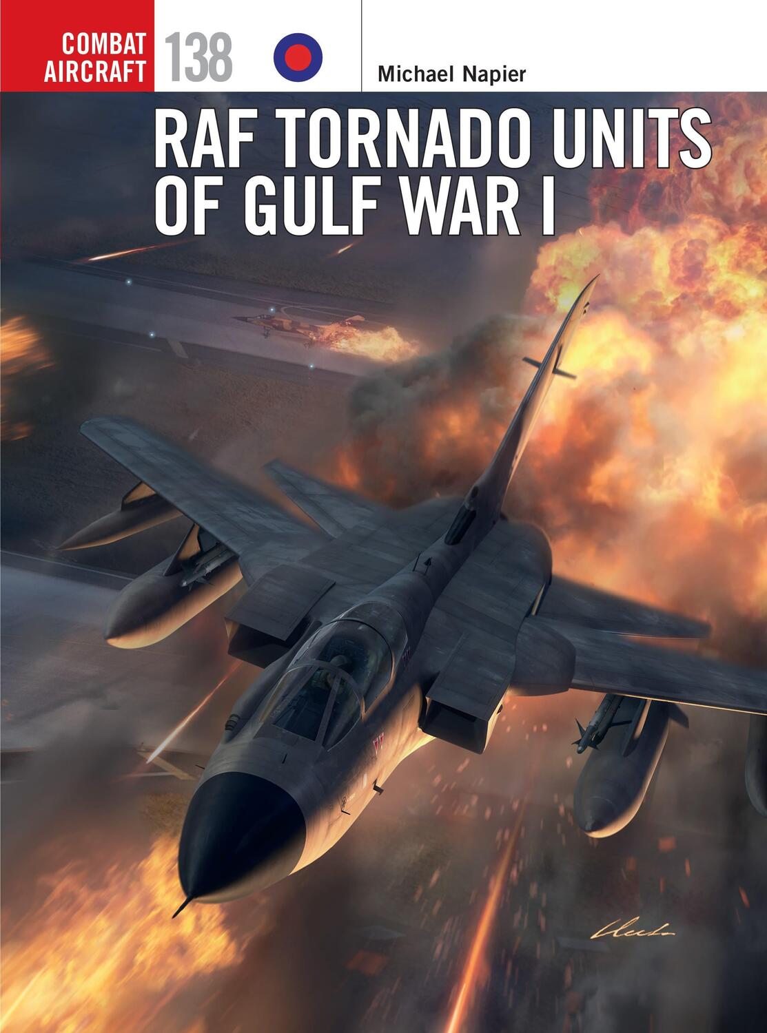 Cover: 9781472845115 | RAF Tornado Units of Gulf War I | Michael Napier | Taschenbuch | 2021