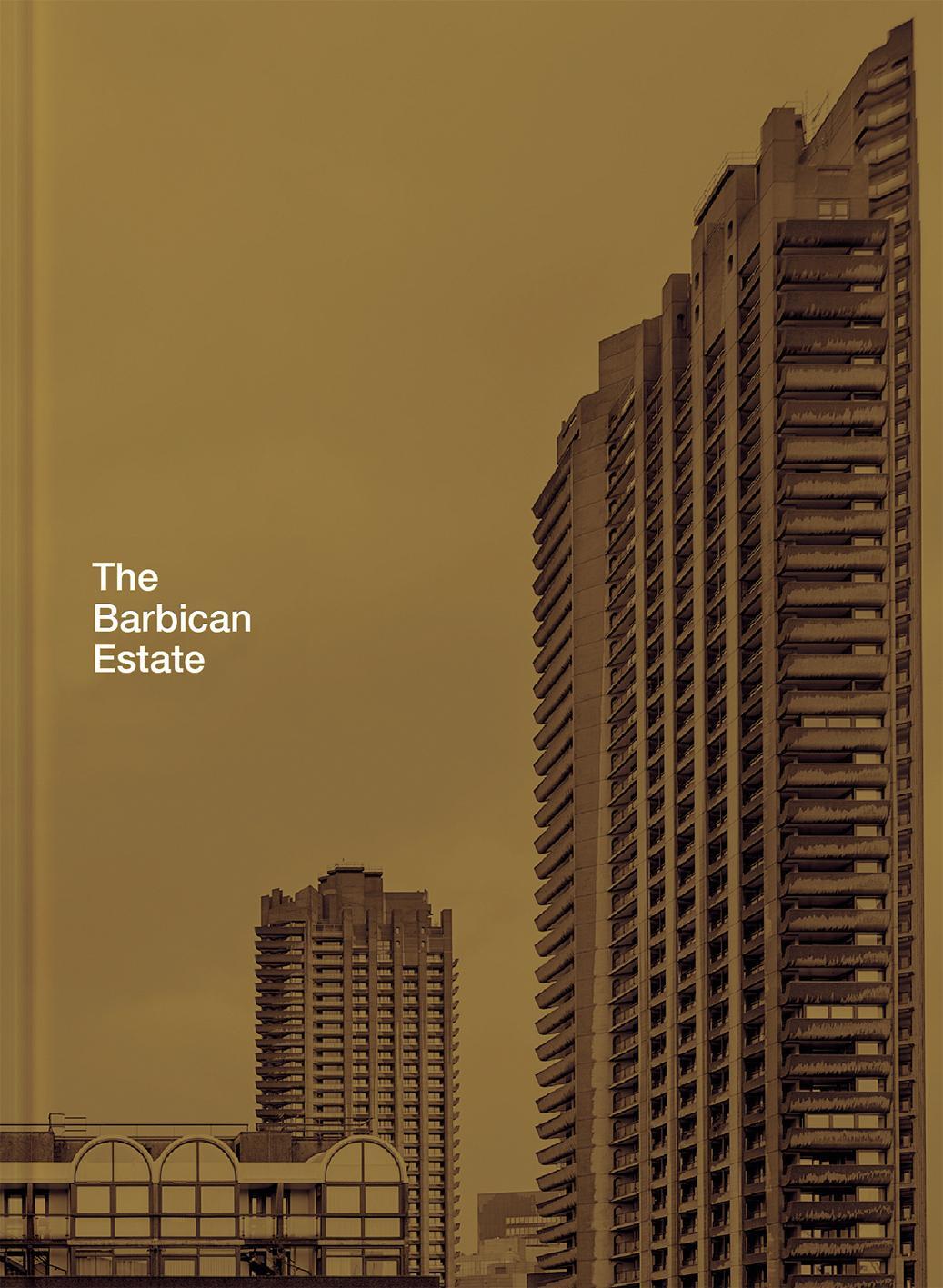 Cover: 9781849944571 | The Barbican Estate | Stefi Orazi (u. a.) | Buch | Gebunden | Englisch