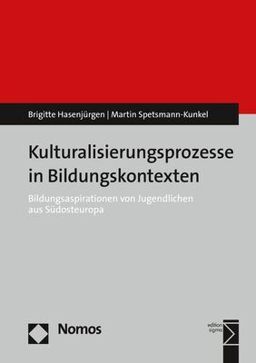 Cover: 9783848749263 | Kulturalisierungsprozesse in Bildungskontexten | Hasenjürgen (u. a.)