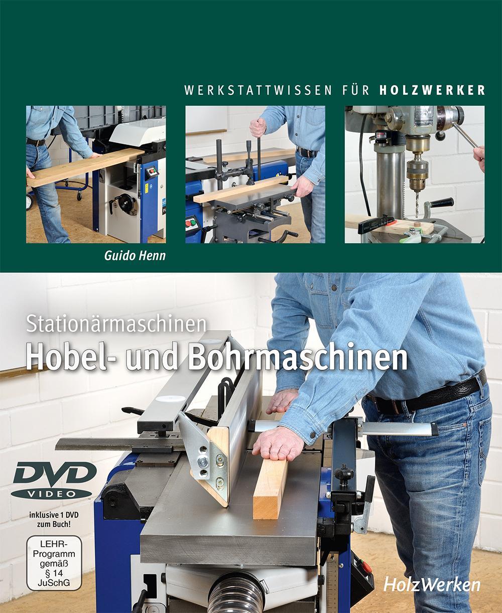 Cover: 9783748601975 | Stationärmaschinen - Hobel- und Bohrmaschinen | Henn Guido | Buch