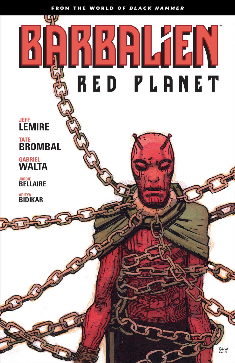 Cover: 9781506715803 | Barbalien: Red Planet--from The World Of Black Hammer | Lemire (u. a.)