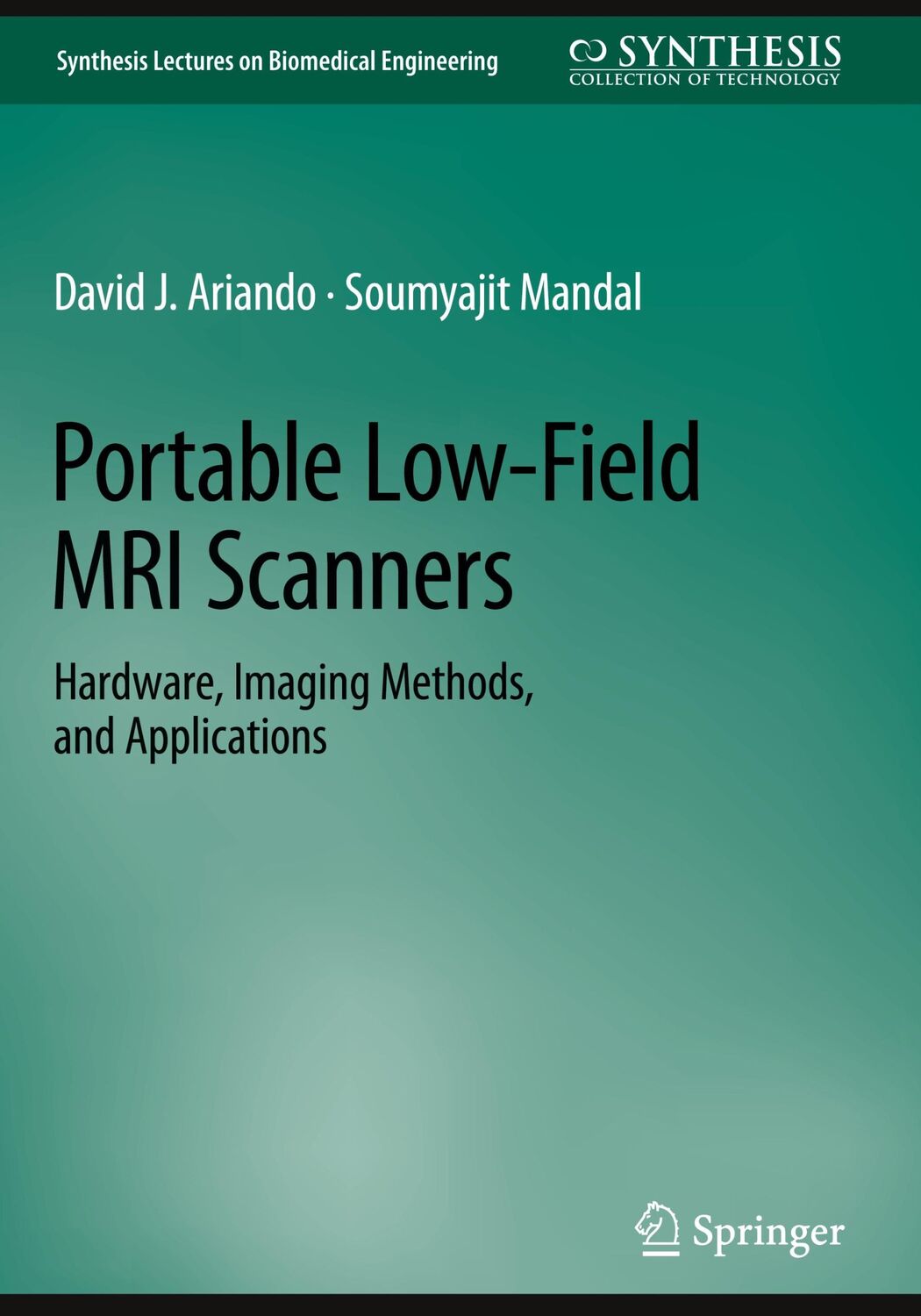 Cover: 9783031602290 | Portable Low-Field MRI Scanners | Soumyajit Mandal (u. a.) | Buch