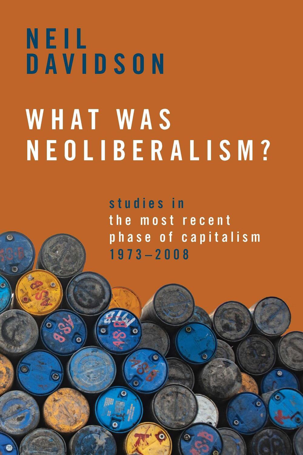 Cover: 9781642599152 | What Was Neoliberalism? | Neil Davidson | Taschenbuch | Englisch