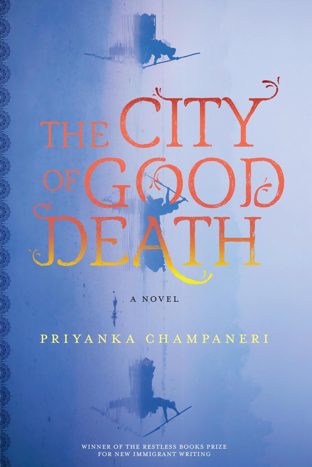 Cover: 9781632062536 | The City of Good Death | Priyanka Champaneri | Taschenbuch | Englisch