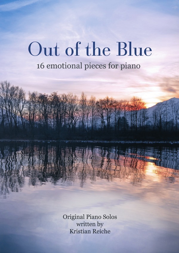 Cover: 9783758424328 | Out of the Blue - 16 emotional pieces for piano | Kristian Reiche