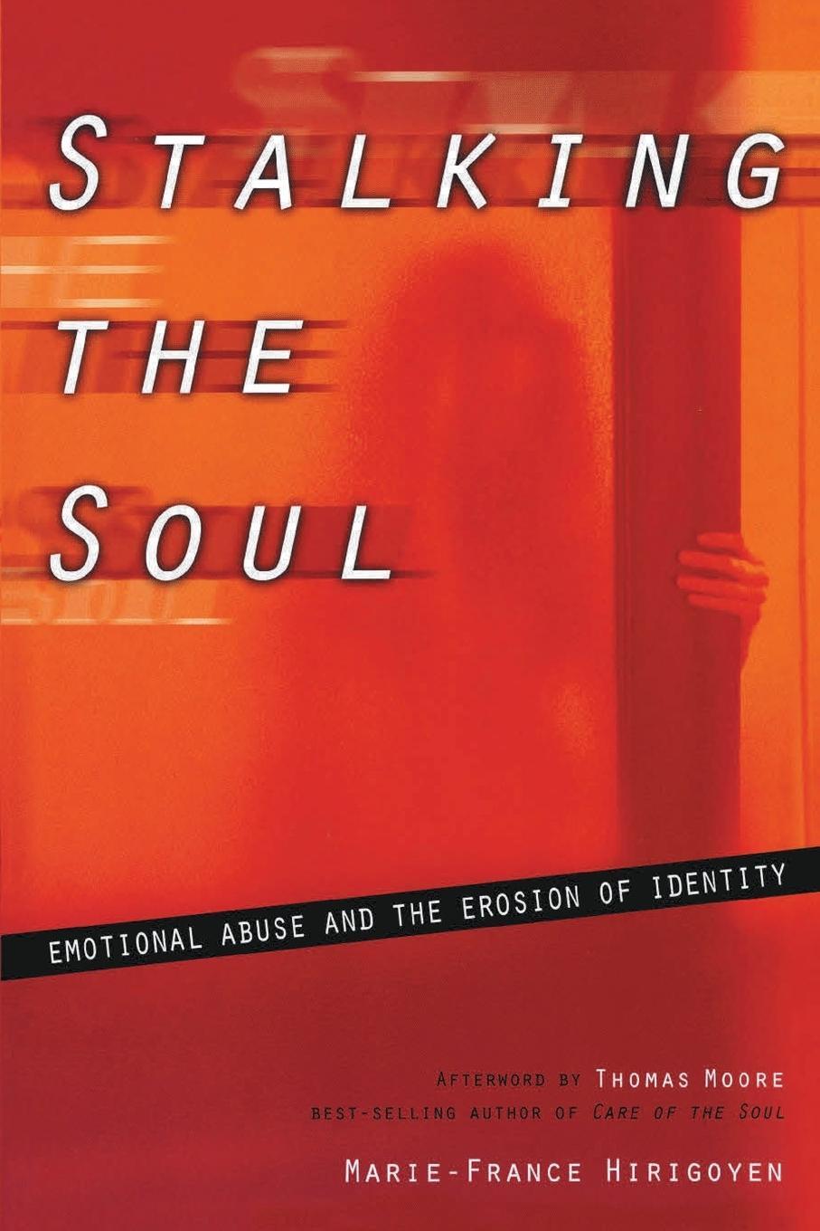 Cover: 9781885586995 | Stalking the Soul | Marie-France Hirigoyen | Taschenbuch | Paperback