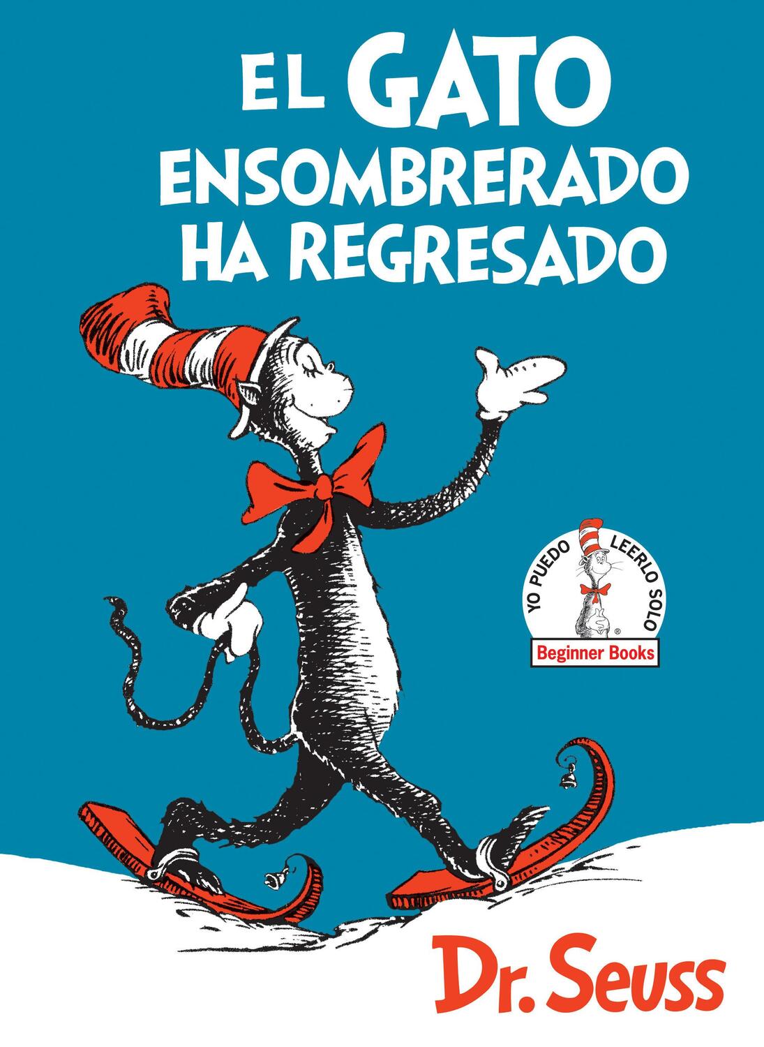 Cover: 9781984831033 | El Gato ensombrerado ha regresado (The Cat in the Hat Comes Back...