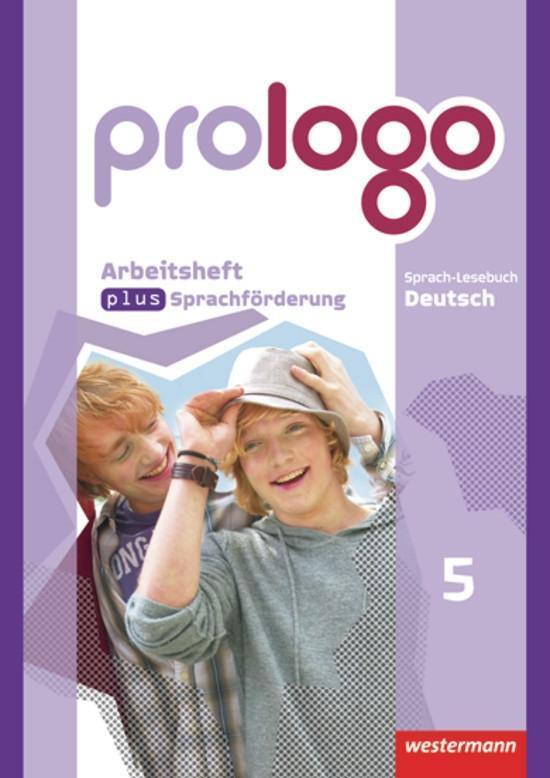 Cover: 9783141251494 | prologo 9. Arbeitsheft plus Sprachförderung. Allgemeine Ausgabe | 2011