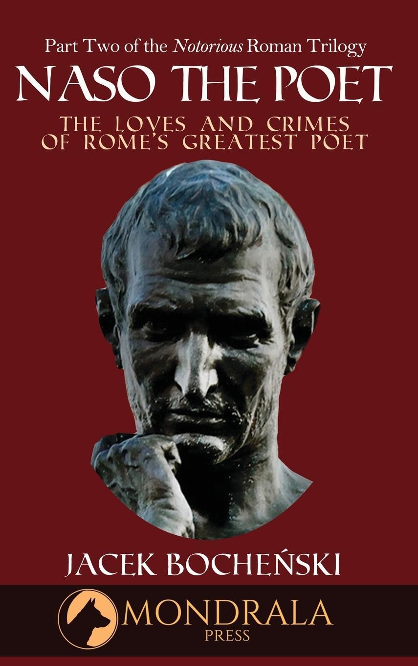 Cover: 9782919820047 | Naso The Poet, The Loves and Crimes of Rome's Greatest Poet | Buch