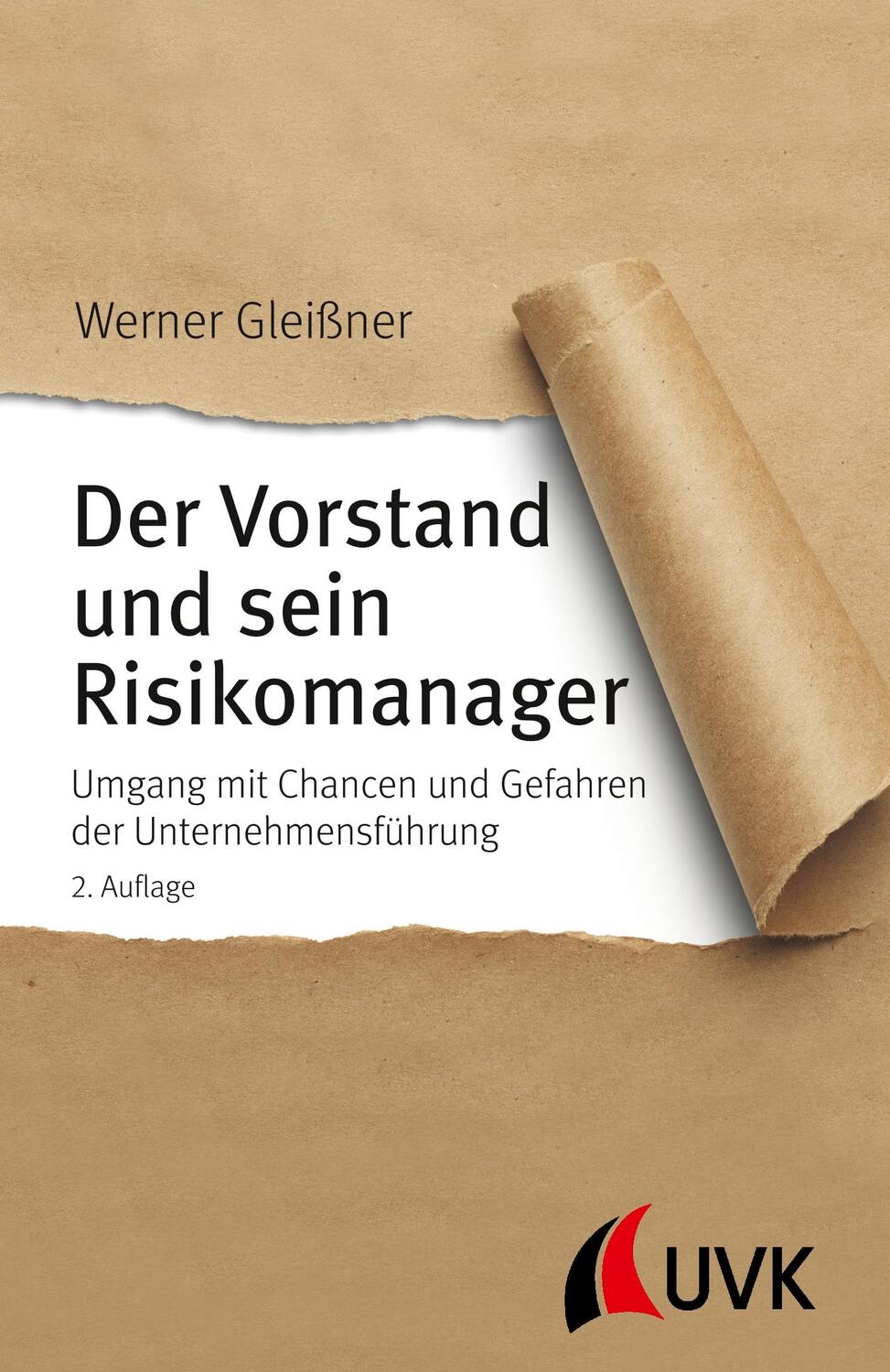 Cover: 9783867648646 | Der Vorstand und sein Risikomanager | Werner Gleißner | Taschenbuch