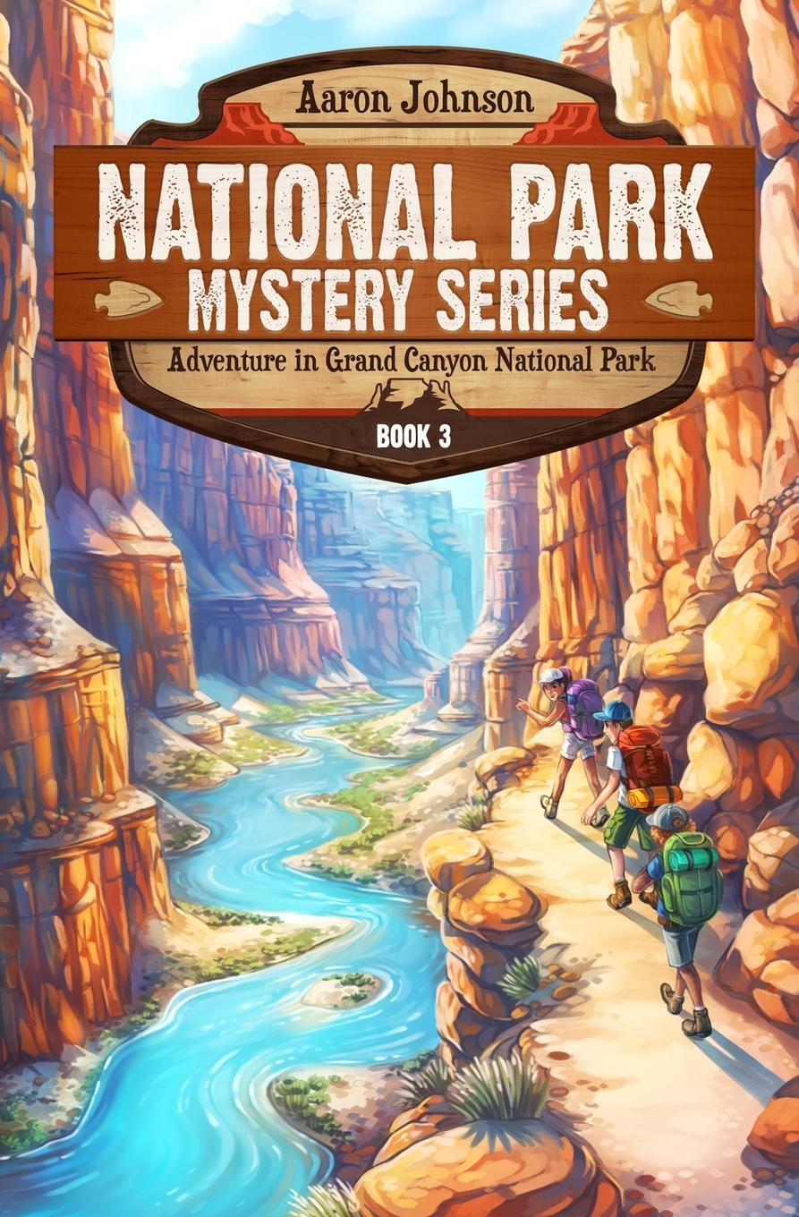 Cover: 9781960053015 | Adventure in Grand Canyon National Park | Aaron Johnson | Taschenbuch