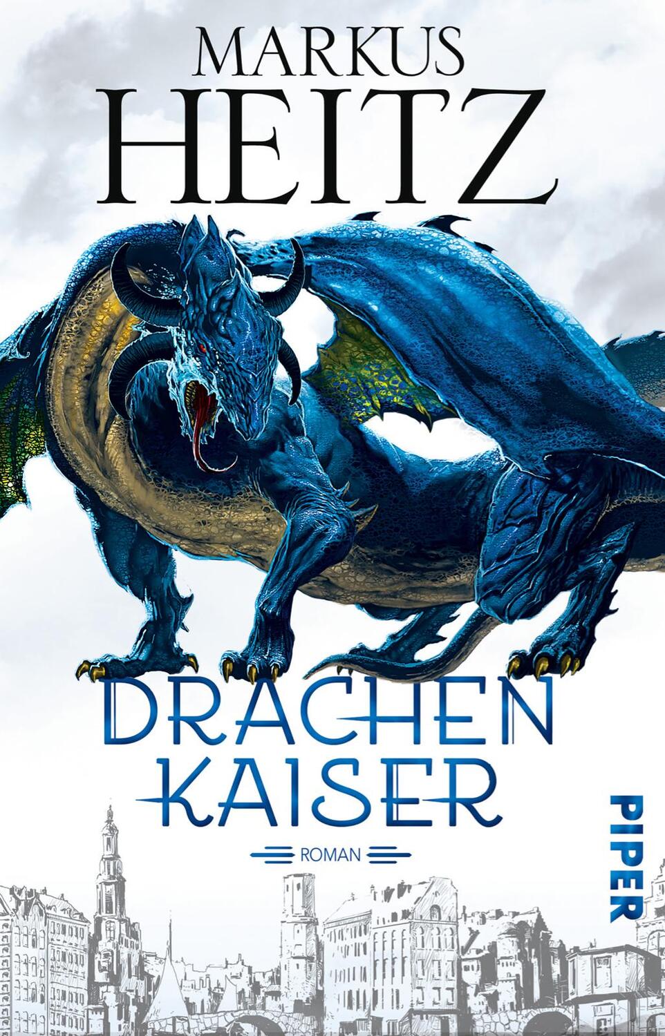 Cover: 9783492281072 | Drachenkaiser | Markus Heitz | Taschenbuch | Drachen (Heitz) | 544 S.