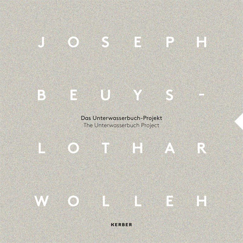 Cover: 9783735607690 | Joseph Beuys und Lothar Wolleh, 3 Teile | Das Unterwasserbuch-Projekt