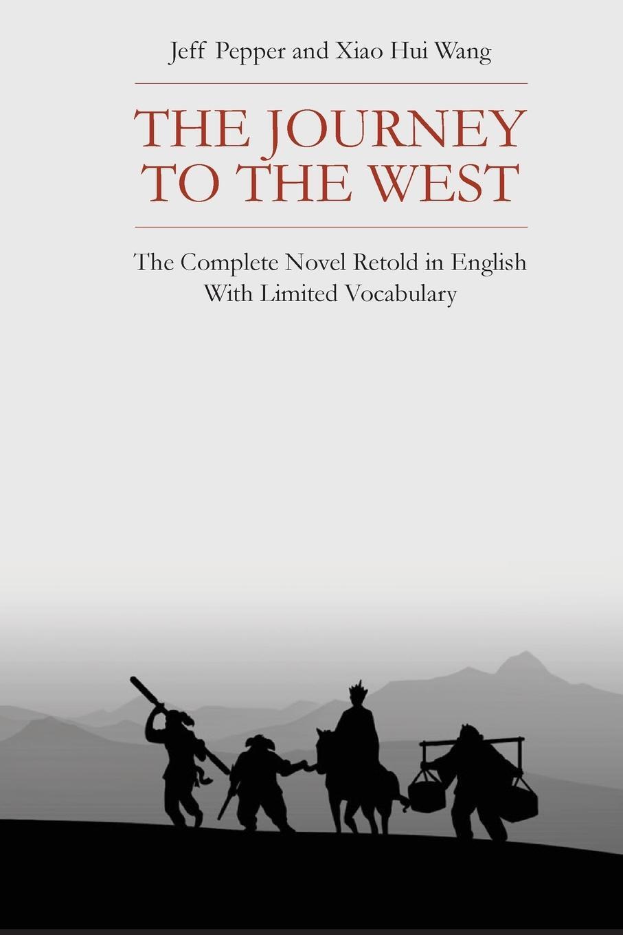 Cover: 9781959043379 | The Journey to the West | Jeff Pepper (u. a.) | Taschenbuch | Englisch