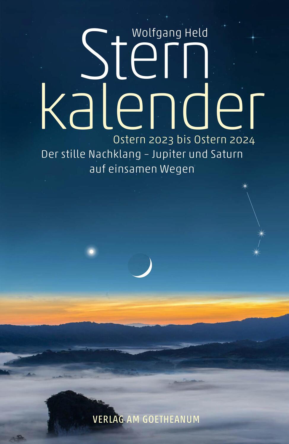 Cover: 9783723517161 | Sternkalender Ostern 2023 bis Ostern 2024 | Wolfgang Held | Buch