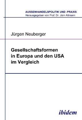 Cover: 9783898213110 | Gesellschaftsformen in Europa und den USA im Vergleich | Neuberger