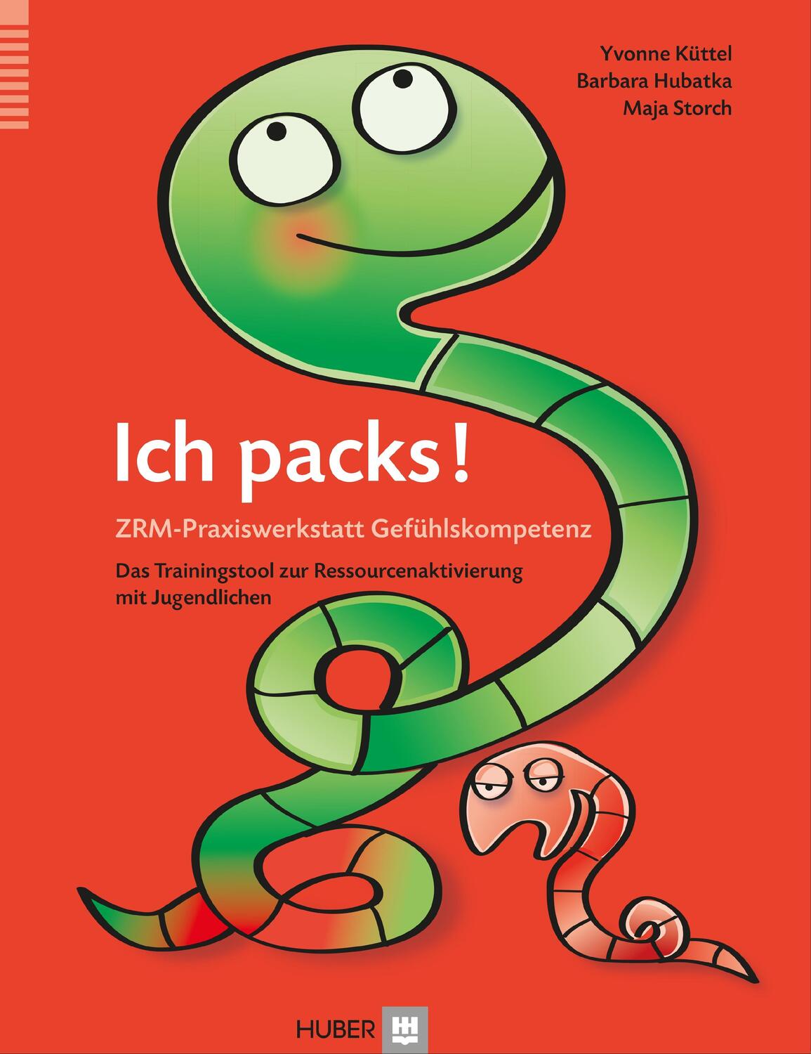 Cover: 9783456853970 | Ich packs! ZRM-Praxiswerkstatt Gefühlskompetenz | Hubatka (u. a.)