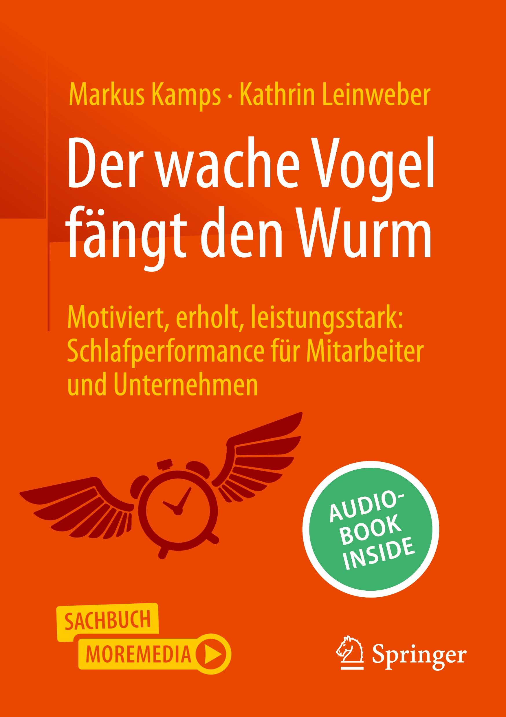 Cover: 9783658462505 | Der wache Vogel fängt den Wurm | Kathrin Leinweber (u. a.) | Buch