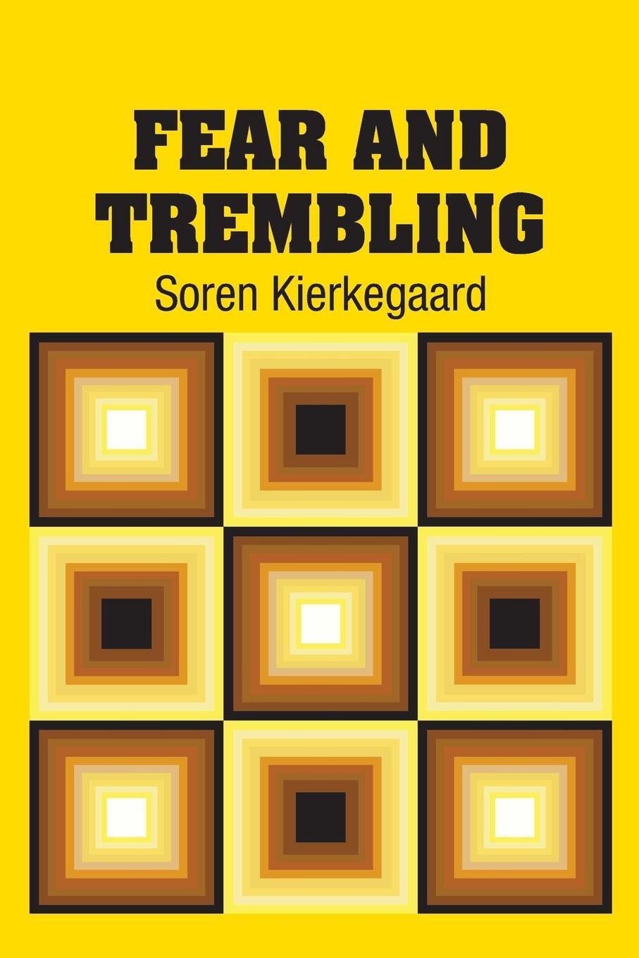 Cover: 9781731702302 | Fear and Trembling | Soren Kierkegaard | Taschenbuch | Paperback