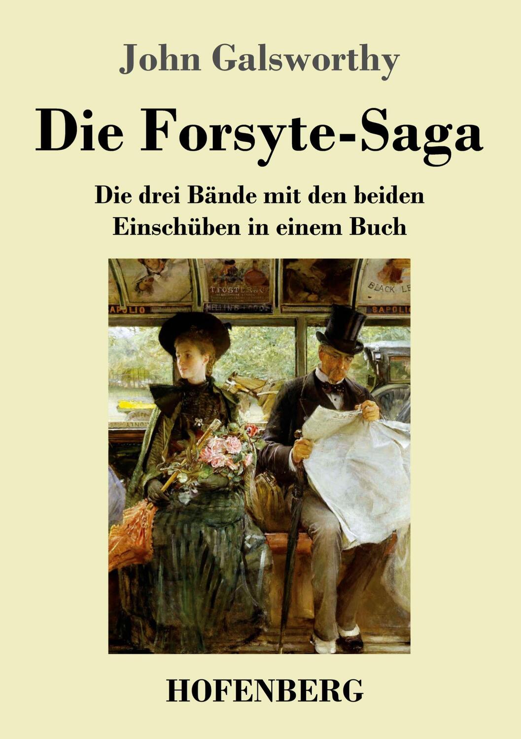 Cover: 9783743740099 | Die Forsyte-Saga | John Galsworthy | Taschenbuch | Paperback | Deutsch