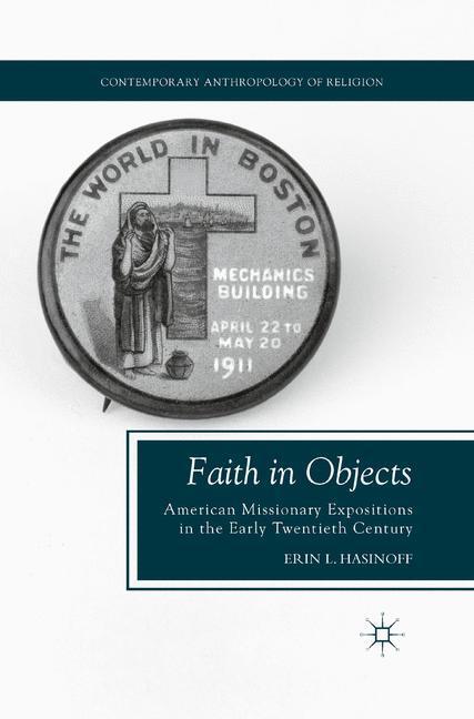 Cover: 9781349297337 | Faith in Objects | E. Hasinoff | Taschenbuch | Paperback | xv | 2011