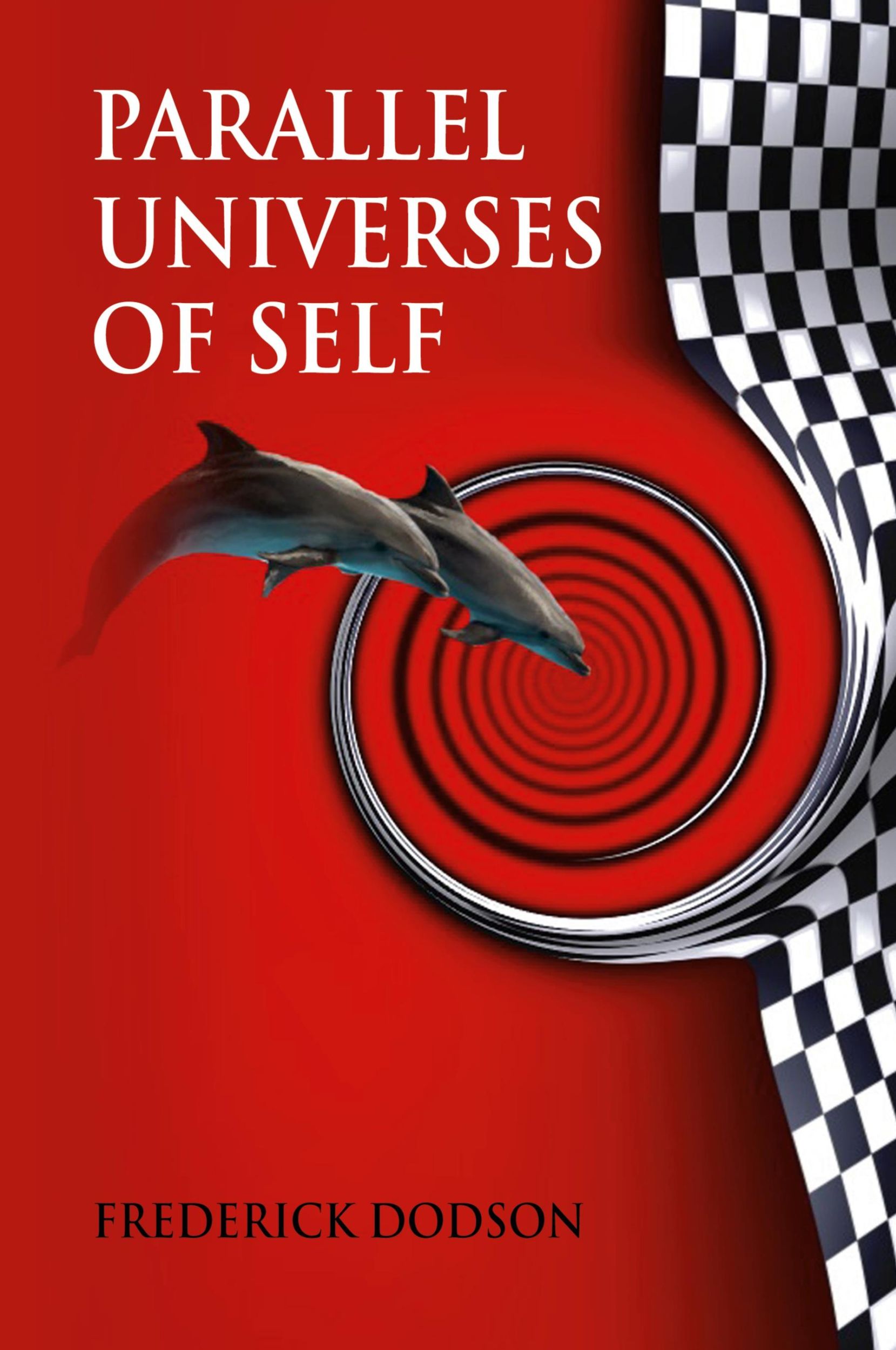 Cover: 9781008987487 | Parallel Universes of Self | Frederick Dodson | Buch | Englisch | 2021