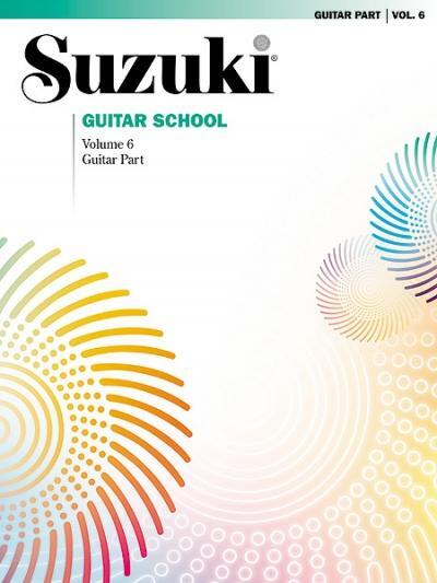 Cover: 654979067788 | Suzuki Guitar School Guitar Part, Volume 6 (International), Vol 6