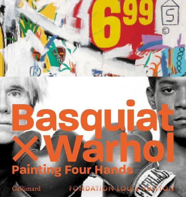 Cover: 9782073014979 | Basquiat x Warhol | Paintings 4 Hands | Edition Gallimard | Buch
