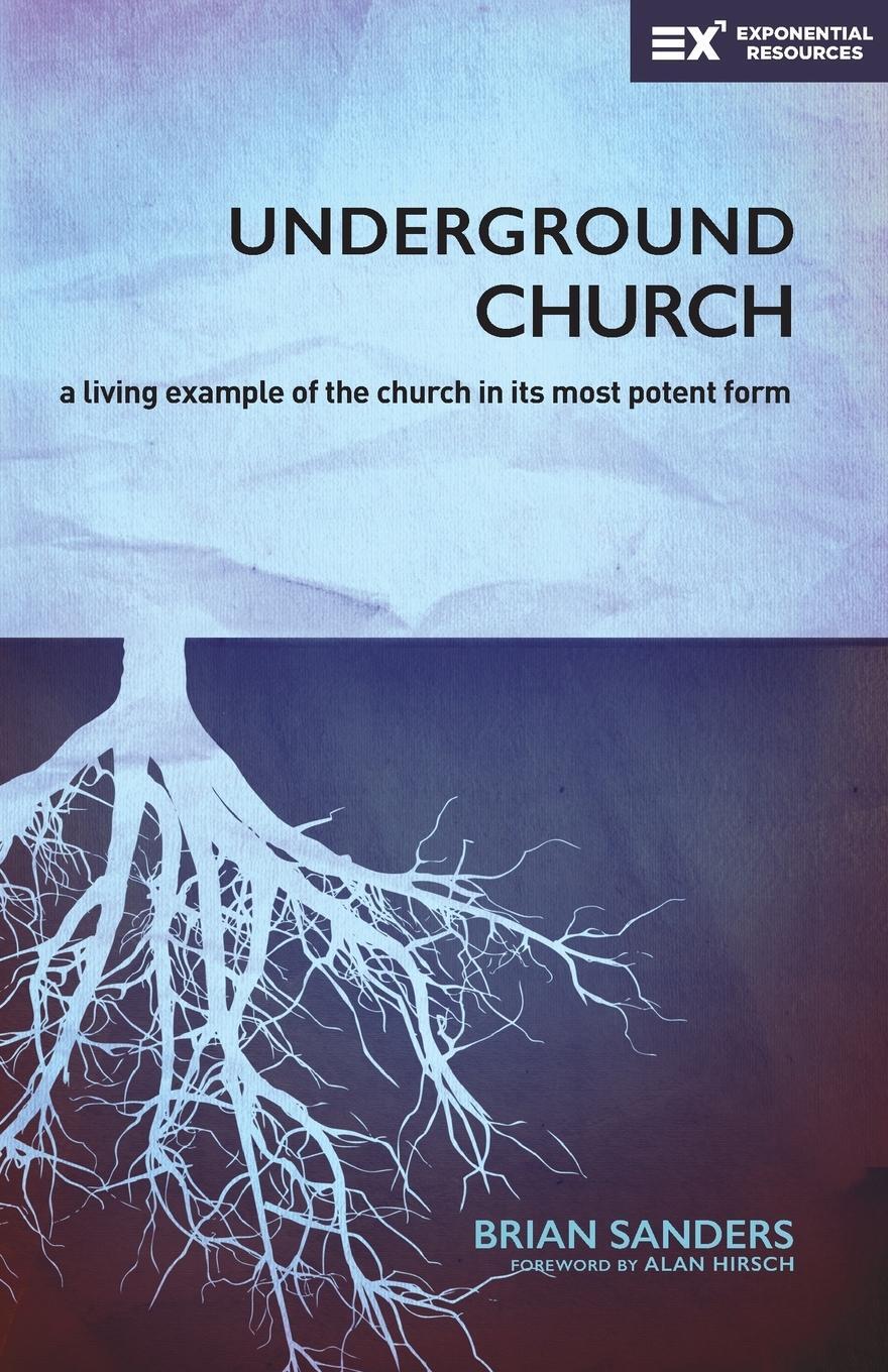 Cover: 9780310538073 | Underground Church Softcover | Brian Sanders | Taschenbuch | Paperback