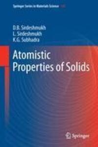 Cover: 9783642199707 | Atomistic Properties of Solids | Dinker B. Sirdeshmukh (u. a.) | Buch