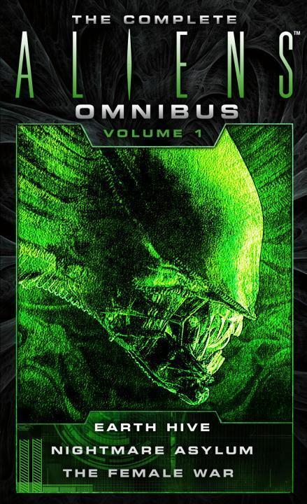 Cover: 9781783299010 | The Complete Aliens Omnibus: Volume One (Earth Hive, Nightmare...